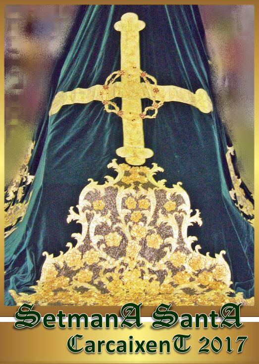 Semana Santa en Carcaixent 2017 Carcaixent / Carcagente